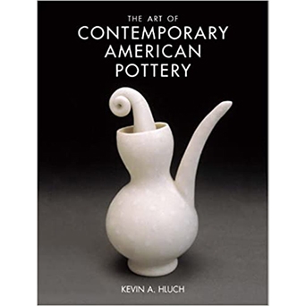 ART OF CONTEMPORARY AMERICAN POTS